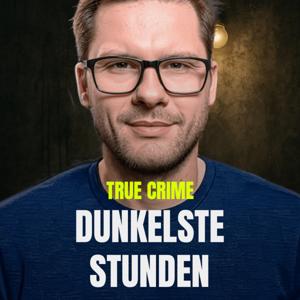 Dunkelste Stunden - True Crime