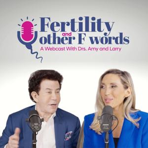 Fertility and Other F Words