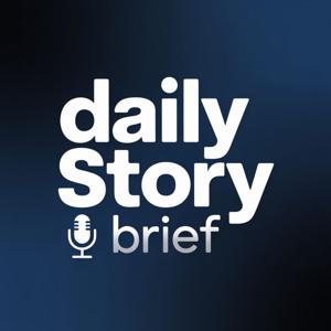 Daily Story Brief