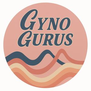 Gyno Gurus Podcast