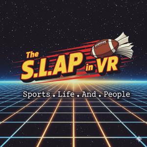 The S.L.A.P. in VR