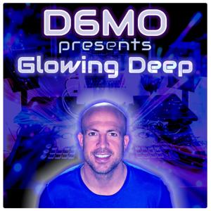 D6MO presents Glowing Deep