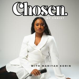 Chosen by Christ