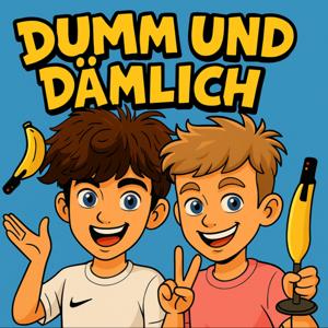 Dumm und Dämlich