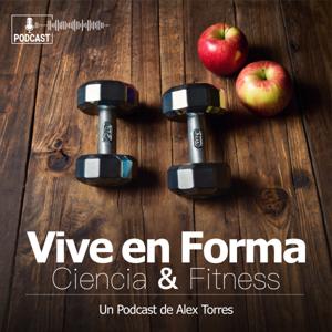 Vive en Forma - Ciencia y Fitness