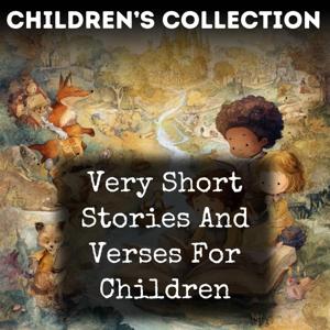 Very Short Stories And Verses For Children