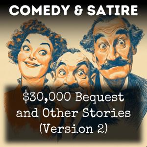 $30,000 Bequest and Other Stories (Version 2)