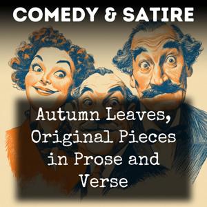 Autumn Leaves, Original Pieces in Prose and Verse