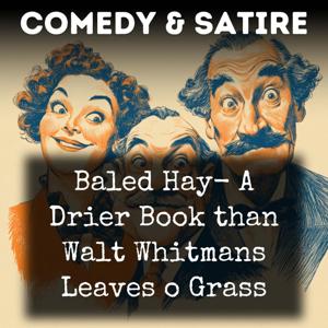 Baled Hay-  A Drier Book than Walt Whitmans Leaves o Grass