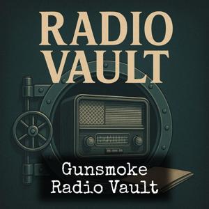 Gunsmoke - Radio Vault