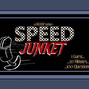 Speed Junket