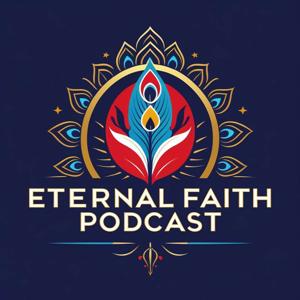 Eternal Faith Podcast