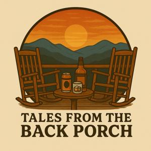 Tales From The Back Porch with Woody and Brady