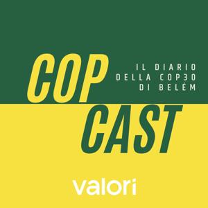 Copcast – Il diario della Cop30 di Belém