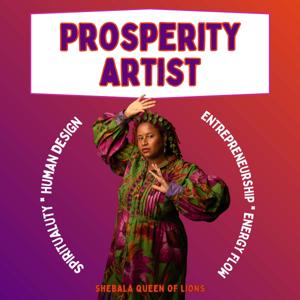 Prosperity Artist by Shebala Queen of Lions