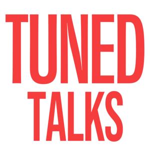 TUNED Talks