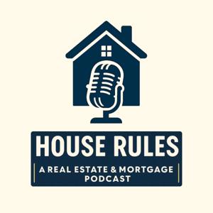 House Rules Podcast