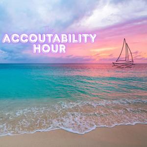 The Accountabilityy Hour with Ashley Reilly