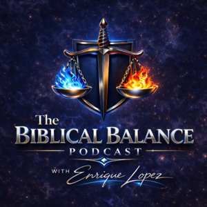 The Biblical Balance Podcast