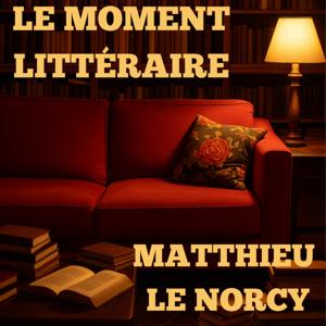 Le moment littéraire
