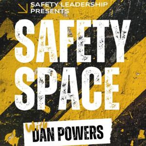 Safety Space - Safety Leadership
