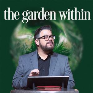 The Garden Within