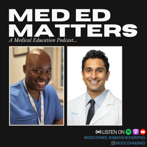 Med Ed Matters, Insights and Innovations