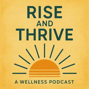 Rise & Thrive