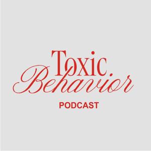 Toxic Behavior