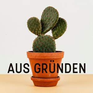 Aus Gründen