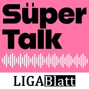 Süper Talk – der LIGABlatt-Podcast