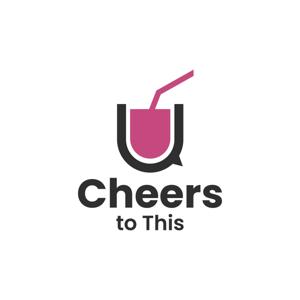 Cheers to This