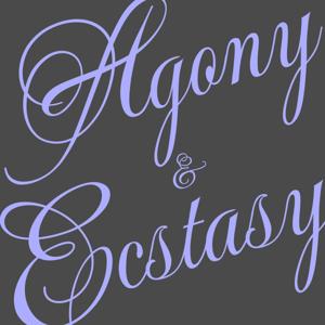 Agony & Ecstasy