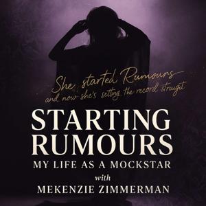 Starting Rumours: My Life as a Mockstar