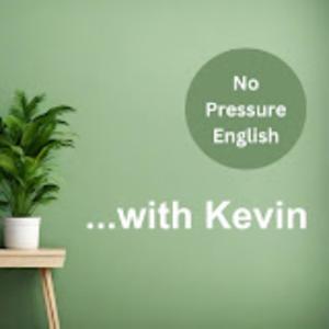 No Pressure English with Kevin