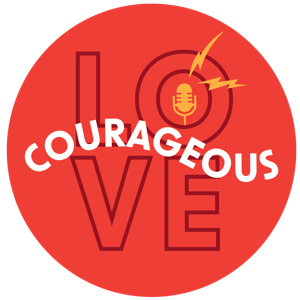 Courageous Love