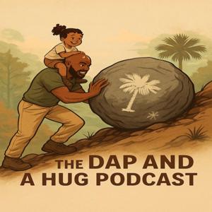 The Dap and A Hug Podcast