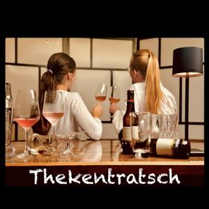Thekentratsch - der Gastrotalk