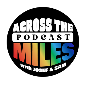 Across The Miles Podcast