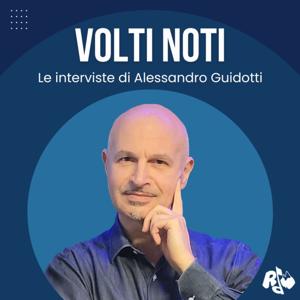 Volti Noti - Podcast di Radio RDM