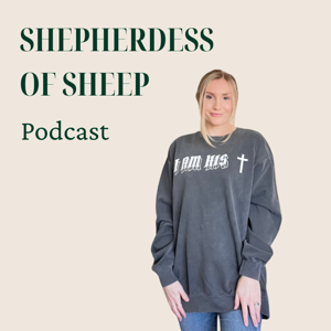 Shepherdess of Sheep Podcast