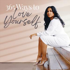 The 365 Ways to Love Yourself Podcast