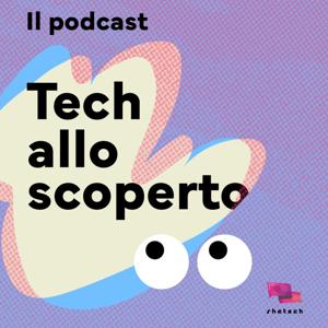 Tech allo scoperto