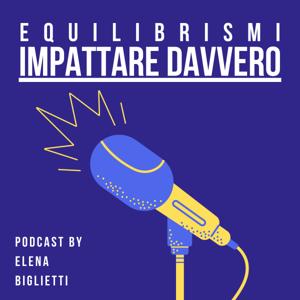 Equilibrismi, x Impattare Davvero