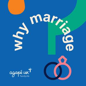 Why Marriage?
