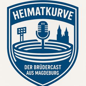 Heimatkurve. Der Brüdercast über den 1.FC Magdeburg.