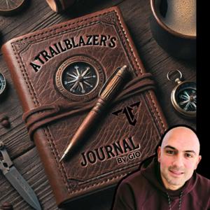 Trailblazer Unbound: A Trailblazer's Journal