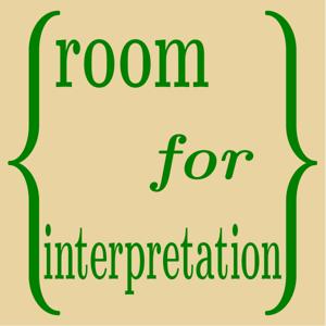 Room for interpretation