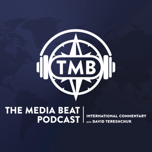 The Media Beat with David Tereshchuk