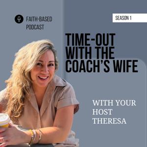Time Out with the Coach’s Wife